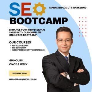 SEO Bootcamp - Marketer-X & DTT Marketing